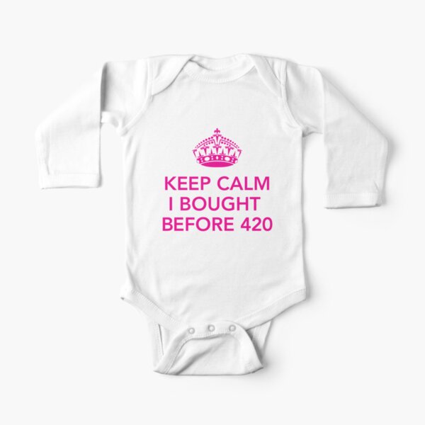 Tesla - Keep Calm I Bought Before 420 - Pink Long Sleeve Baby One-Piece