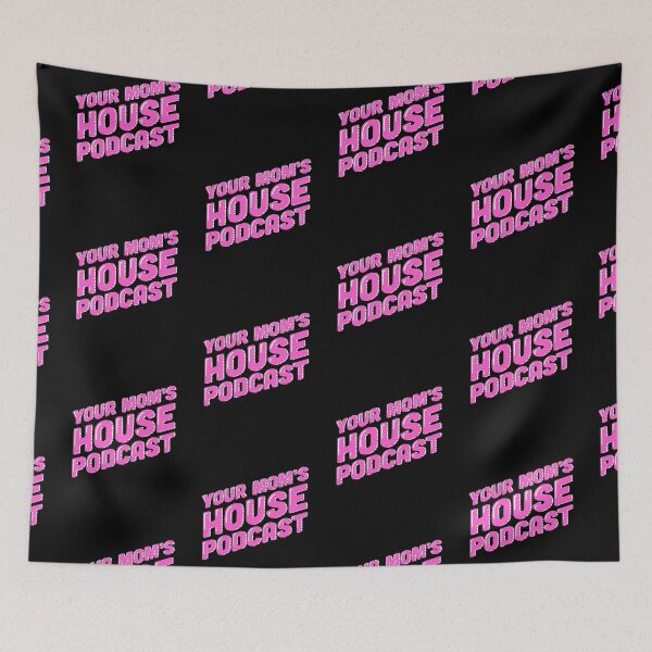 Item preview, Your Mom’s house podcast logo designed and sold by ICOAHEnding.
