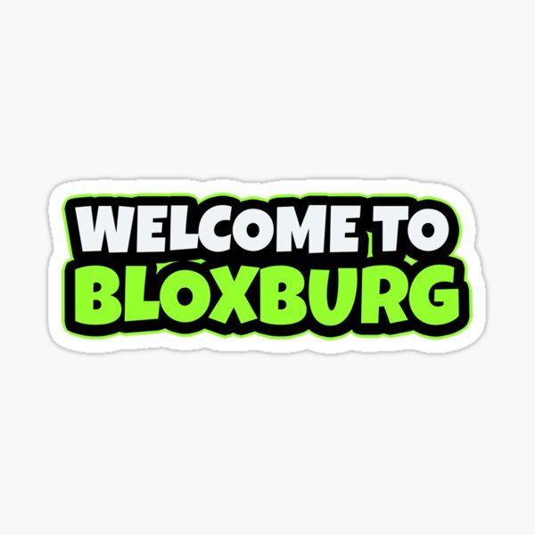 Bloxburg Stickers Redbubble - funnehcake roblox bloxburg hair salon