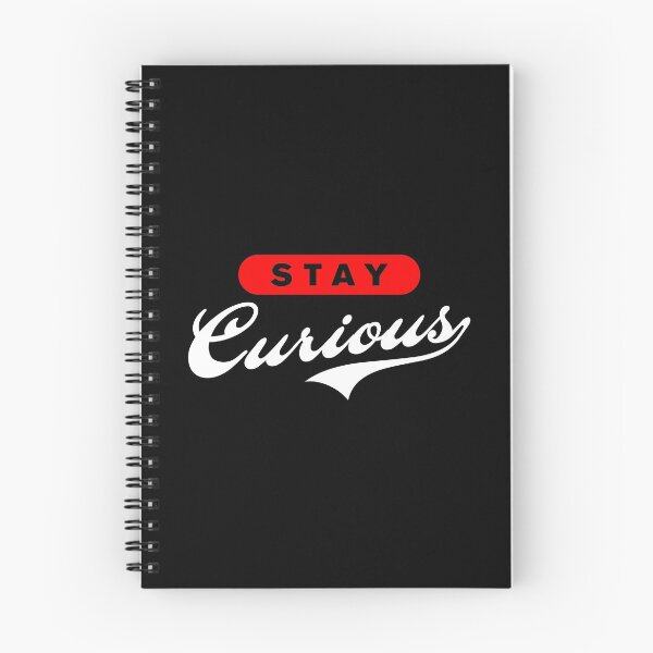 Item preview, Stay Curious designed and sold by Syahrasi.
