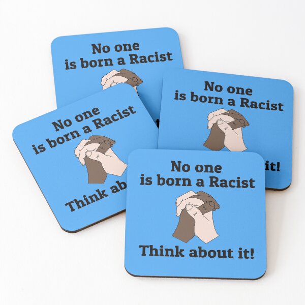 Item preview, No-one is born a Racist designed and sold by Pirateflag.