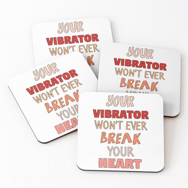 Item preview, Your Vibrator Will Never Break Your Heart designed and sold by extraonions.