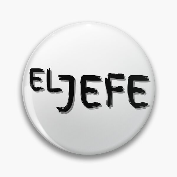 Item preview, El Jefe - The Boss - Patron designed and sold by csaron92.