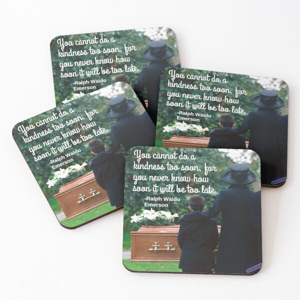 Item preview, You cannot do a kindness too soon designed and sold by Caregiverology.