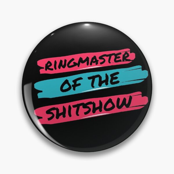 Item preview, Ringmaster Of The Shitshow T-Shirt designed and sold by OAPod.