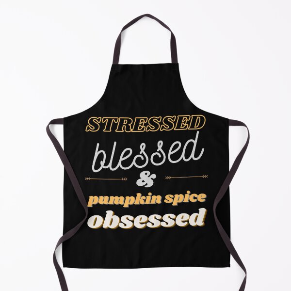 Item preview, Stressed Blessed & Pumpkin Spice Obsessed designed and sold by mintyapparel.