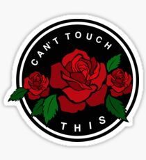 Can't Touch This Sticker