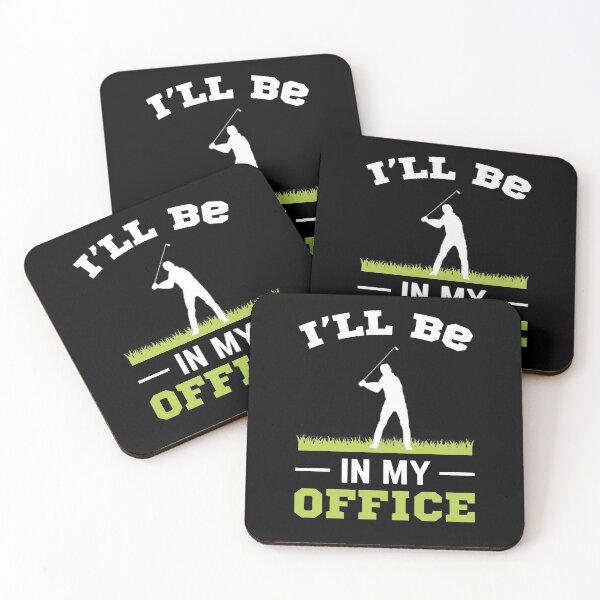 Item preview, Funny Golf I'll Be In My Office designed and sold by DamnGoodDesign.