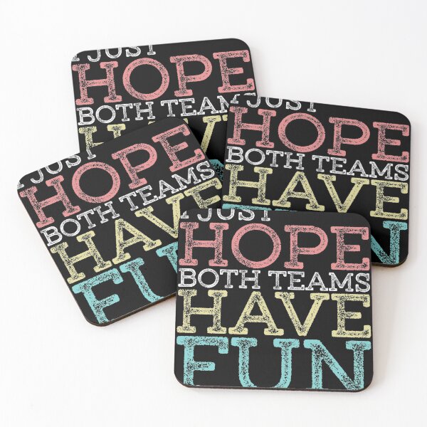 Item preview, I Just Hope Both Teams Have Fun Sports gift product designed and sold by Lisbob.