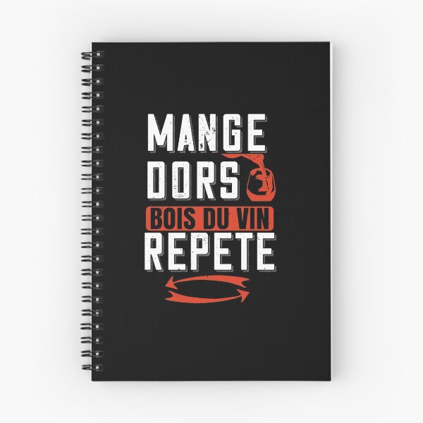Item preview, Eat sleep drink wine repeat humor alcohol aperitif designed and sold by joozybart.