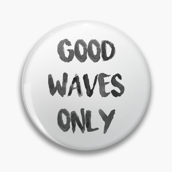 Item preview, Good Waves Only BLK designed and sold by JOYSURF-LAB.