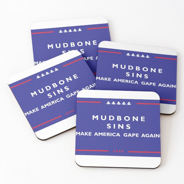Item preview, MUDBONE SINS Presidential campaign designed and sold by DopeTrash.