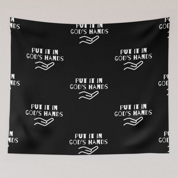 Item preview, Put It In God's Hands designed and sold by FineQuotes.