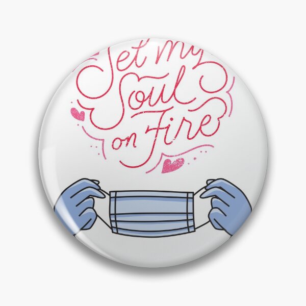 Item preview, You set my soul on fire designed and sold by ALINNAN789.