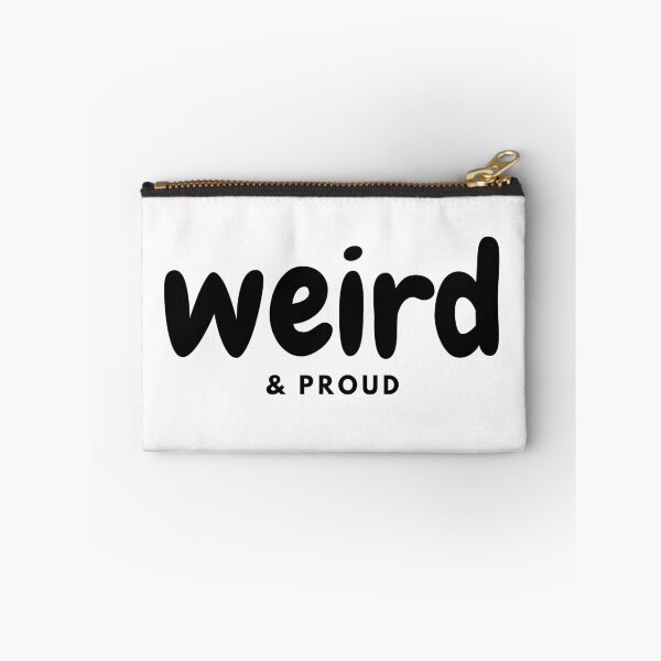 Item preview, Weird&proud designed and sold by Sva-ria.