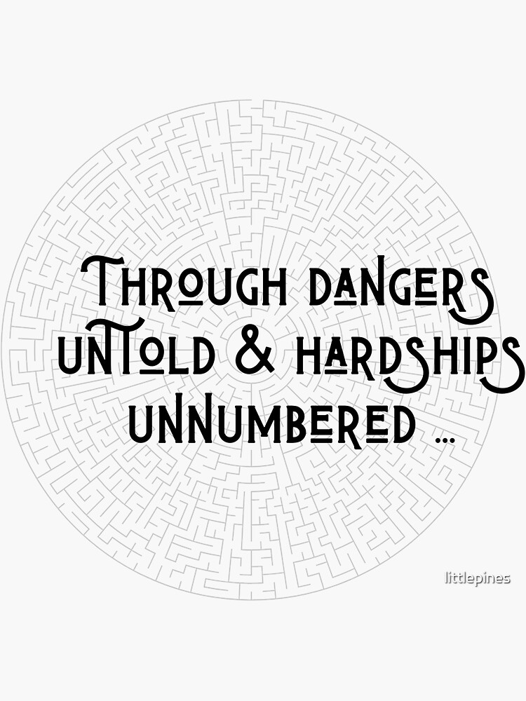 Through Dangers Untold And Hardships Unnumbered Sticker For Sale By through-dangers-untold-and-hardships-unnumbered-sticker-for-sale-by