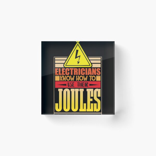 Item preview, Electricians know how to use theire joules designed and sold by Grinover.