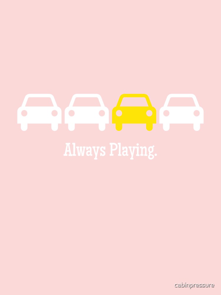 Cabin Pressure Always Playing Yellow Car Baby One Piece By