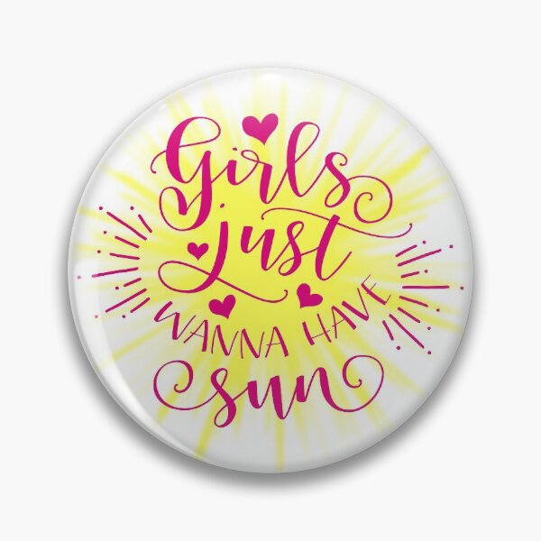 Item preview, Girls Just Wanna Have Sun designed and sold by Amanda-Lakey.