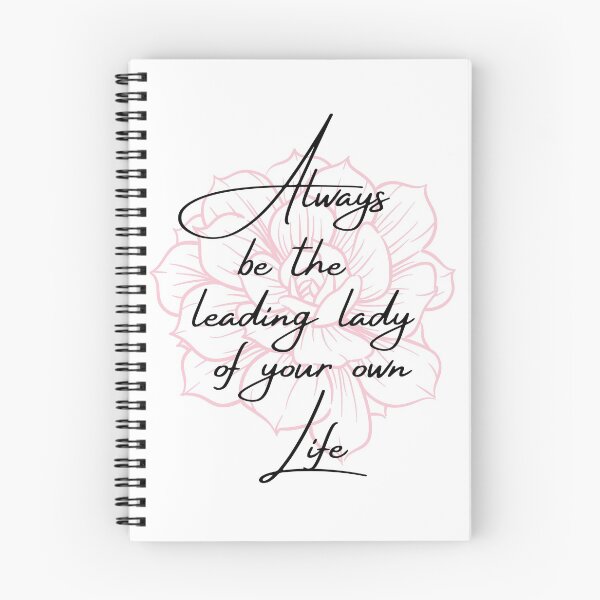 Item preview, Always Be The Leading Lady Of Your Own Life designed and sold by ricknosis.