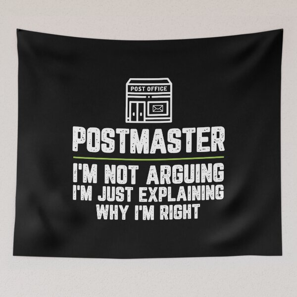Item preview, Postmaster I'm Not Arguing I'm Just Explaining Why I'm Right Postmaster Gift Funny Shirt Novelty Gag Gift Office Desk Boss Gift designed and sold by Orange Pieces.