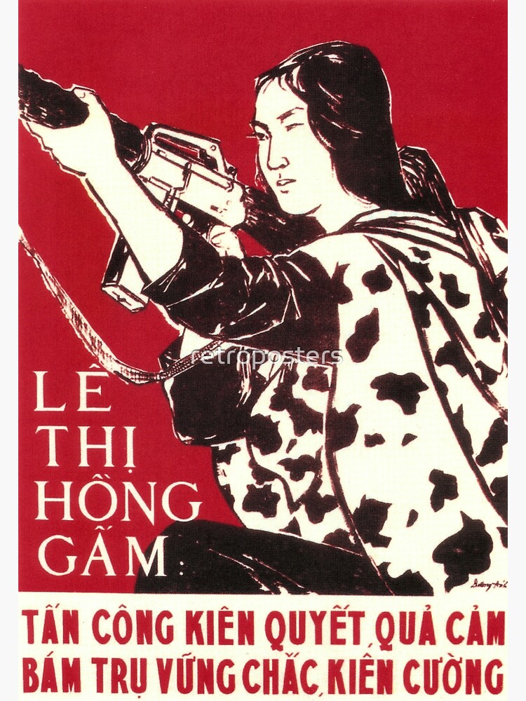 Thumbnail 3 of 3, Poster, Le Thi Hong Gam; Attack and Kill Enemy Directly Vintage Vietnam War Propaganda designed and sold by retroposters.