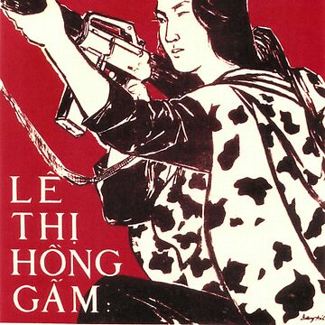 Artwork thumbnail, Le Thi Hong Gam; Attack and Kill Enemy Directly Vintage Vietnam War Propaganda by retroposters