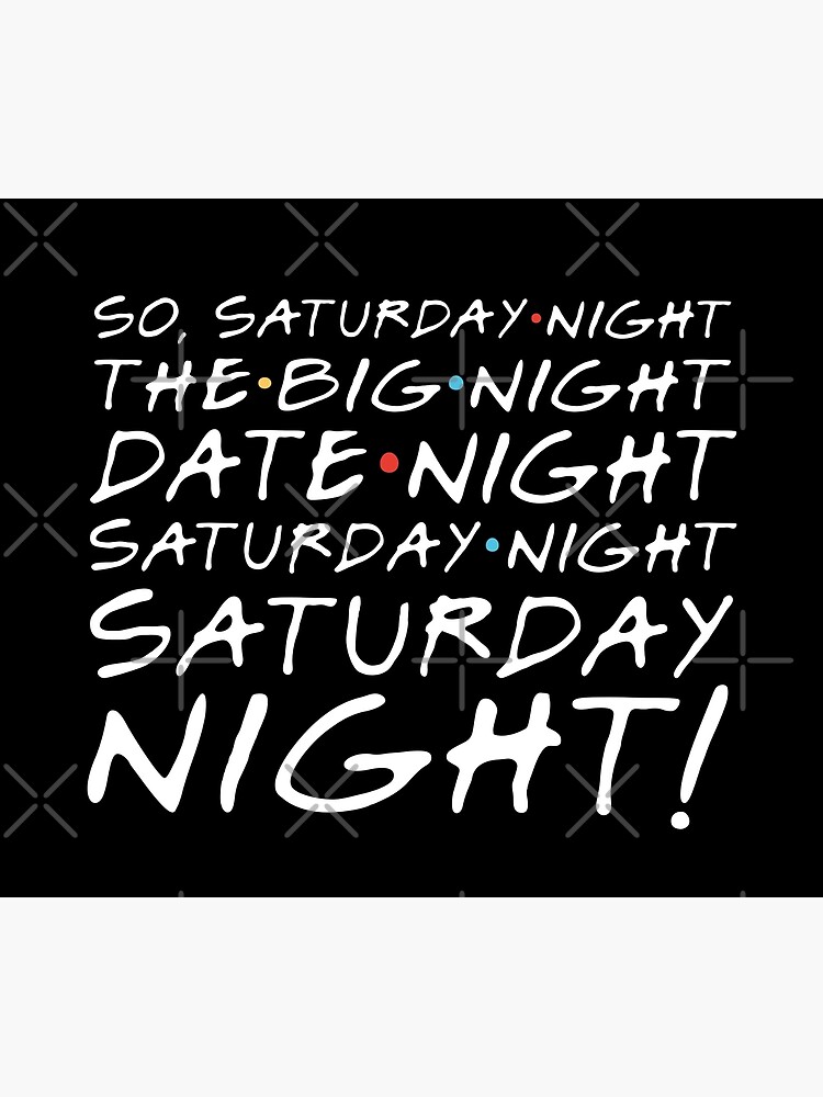 so-saturday-night-the-big-night-date-night-saturday-night