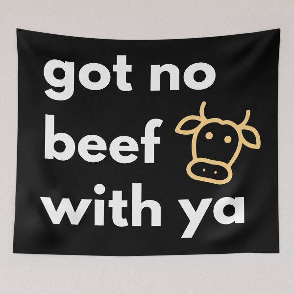 Item preview, Got No Beef With Ya designed and sold by Legit Hooligan.