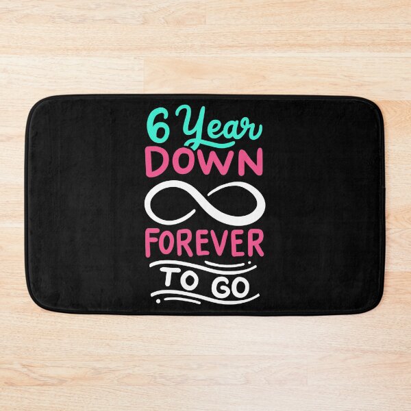 Item preview, 6th Wedding Anniversary - 6 Year Down Forever To Go designed and sold by haselshirt.