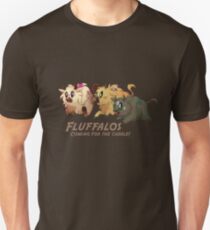 Fluffalos - Coming for the Cuddle Unisex T-Shirt