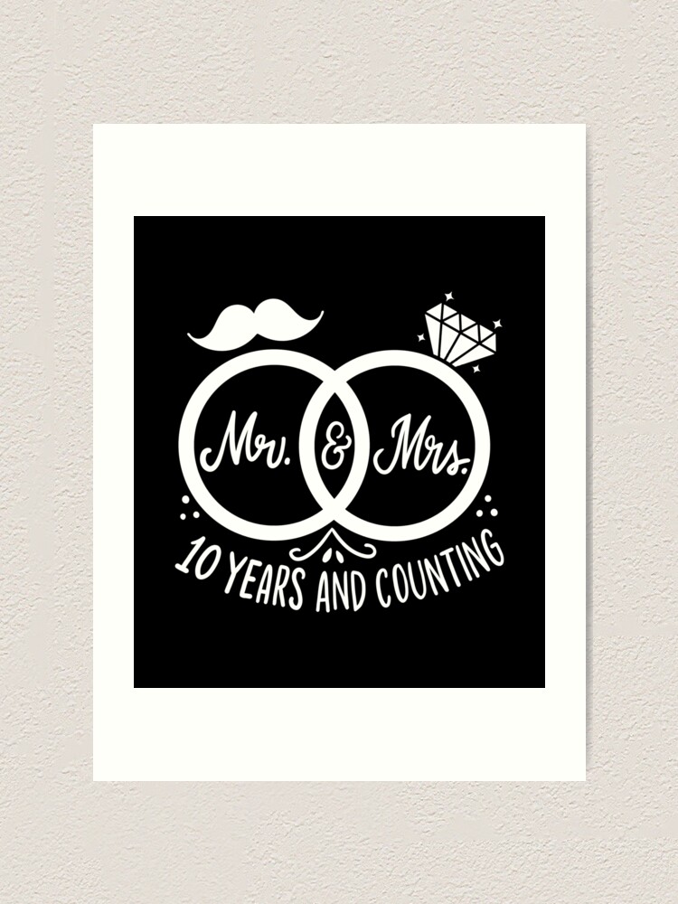 Impression Artistique 10e Anniversaire De Mariage M Et Mme 10 Ans De Mariage Par Haselshirt Redbubble