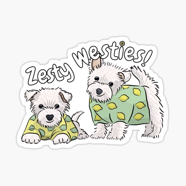 Zesty Westies! Sticker