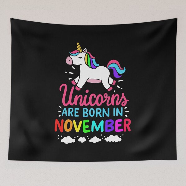 Item preview, Unicorns Are Born In November Birth Month Birthday Gift designed and sold by haselshirt.