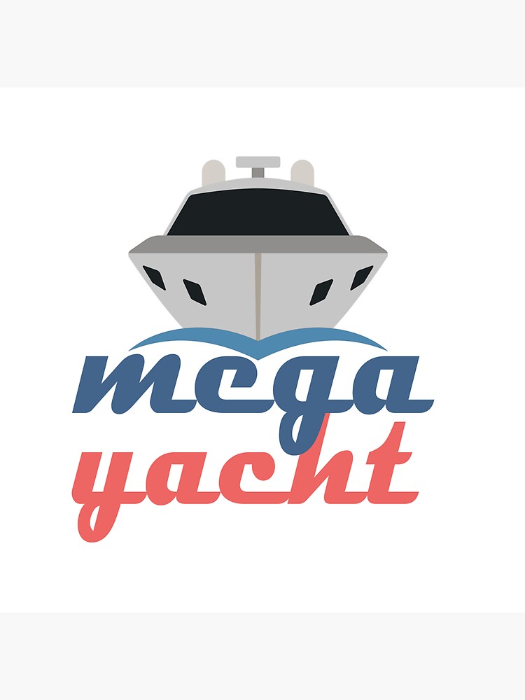 "mega yacht tshirts" Sticker for Sale by therealamine Redbubble
