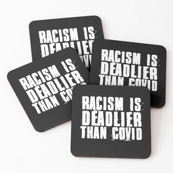 Item preview, Racism Is Deadlier Than Covid designed and sold by EGIT.