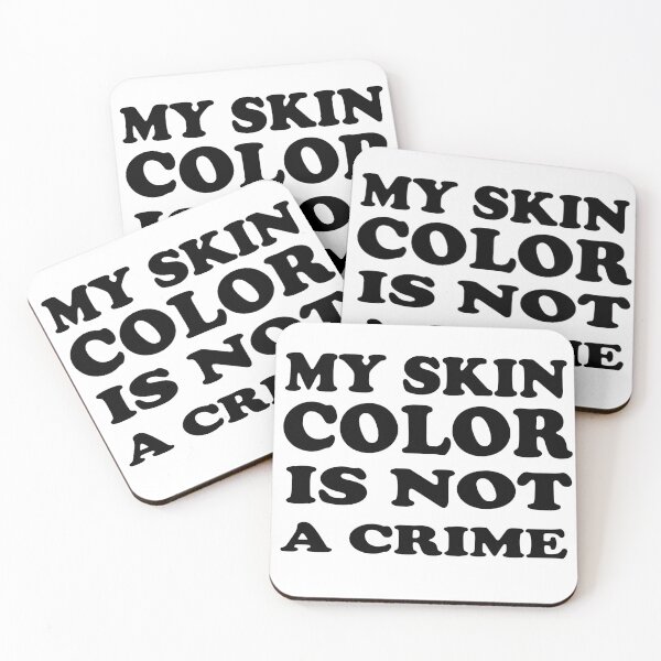 Item preview, my skin color is not a crime designed and sold by MrX1920.
