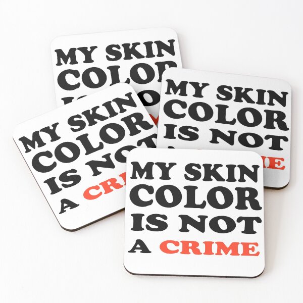 Item preview, my skin color is not a crime designed and sold by MrX1920.