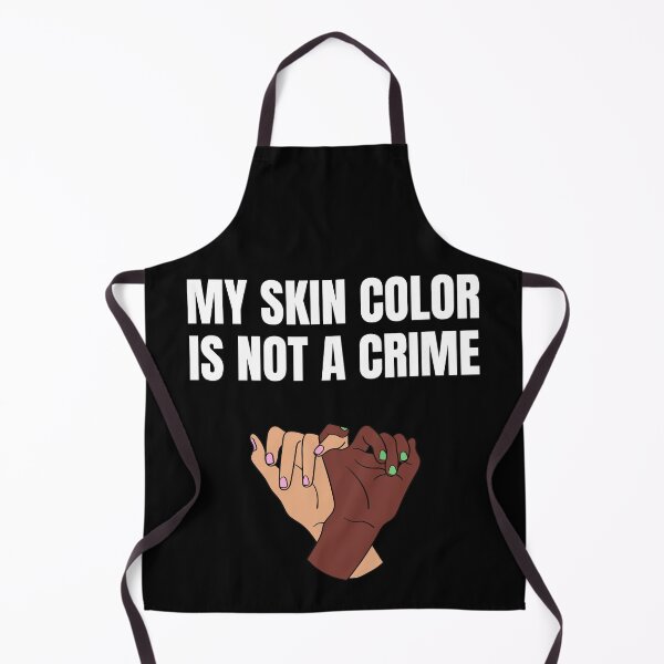 Item preview, My Skin Color Is Not A Crime designed and sold by LamV.