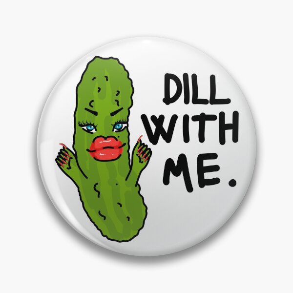 Item preview, Dill with Me designed and sold by ButterflyX.