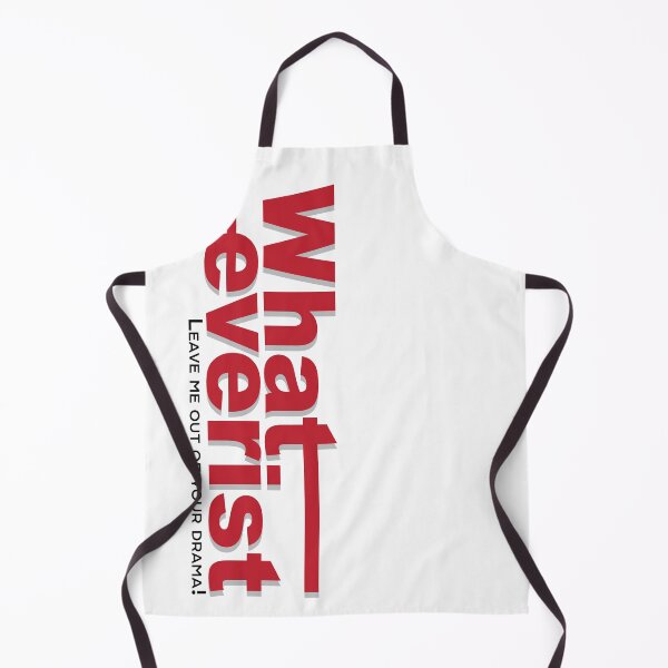 Item preview, Whateverist - Leave me out of your drama designed and sold by Masayakana.