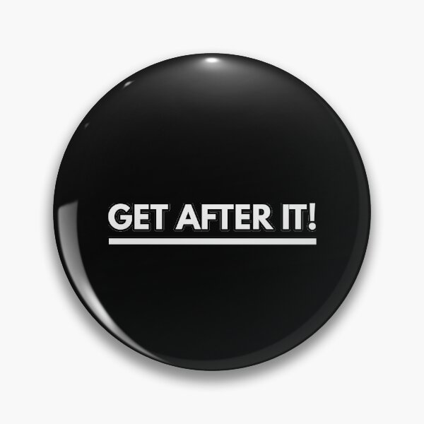 Item preview, Get After It! - Jocko Catchphrase - Motivational Text Based Art designed and sold by WolfSpiritCo.