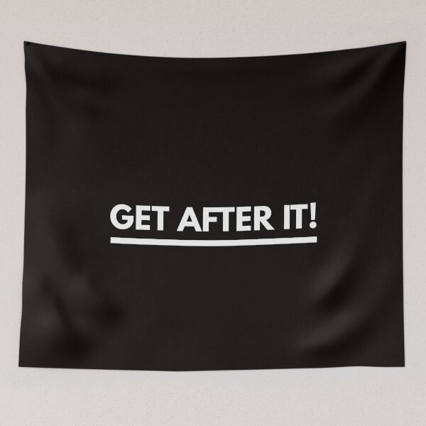 Item preview, Get After It! - Jocko Catchphrase - Motivational Text Based Art designed and sold by WolfSpiritCo.