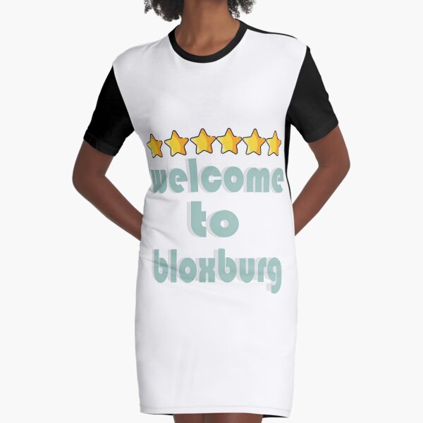 Welcome to bloxburg girl T-Shirt