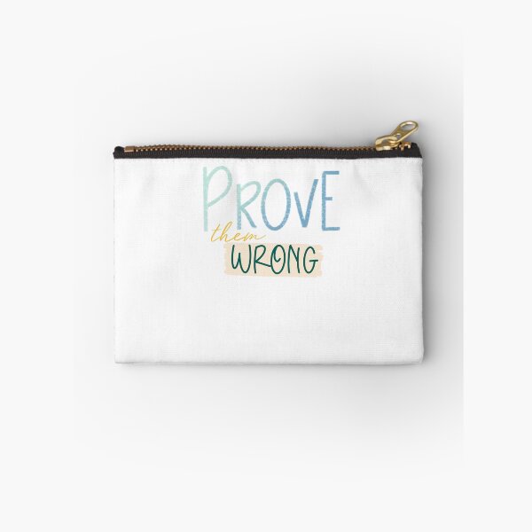 Item preview, Prove them wrong designed and sold by Daniellemakes.