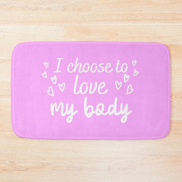 Item preview, Body positivity - I choose to love my body designed and sold by cyc94.