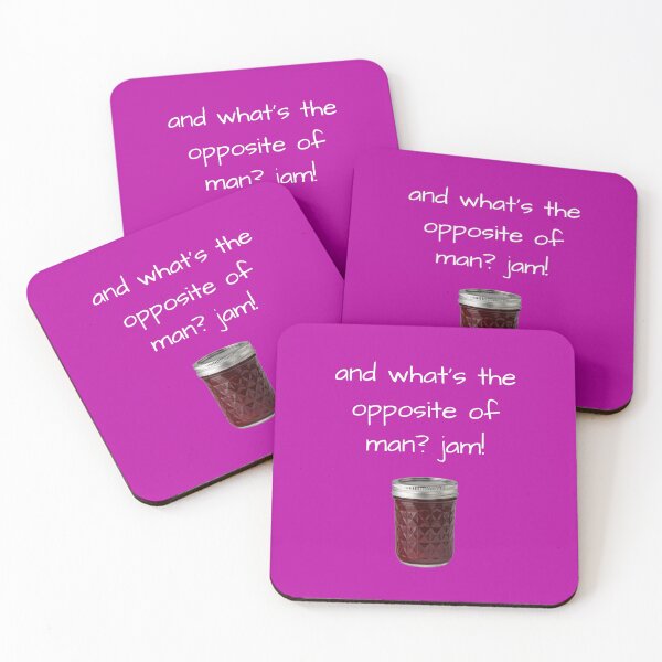 Item preview, the opposite of man is jam designed and sold by InkThinkArt.
