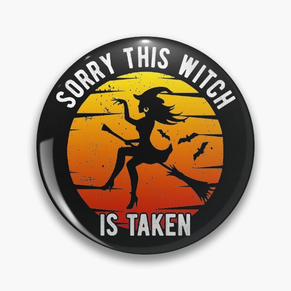 Item preview, Sorry This Witch Is Taken Funny Halloween Engagement Party Wedding Gift for Bride to Be designed and sold by alenaz.