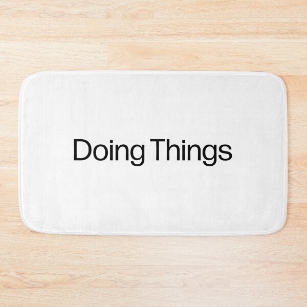Item preview, Doing Things; Text designed and sold by fancygorillas.