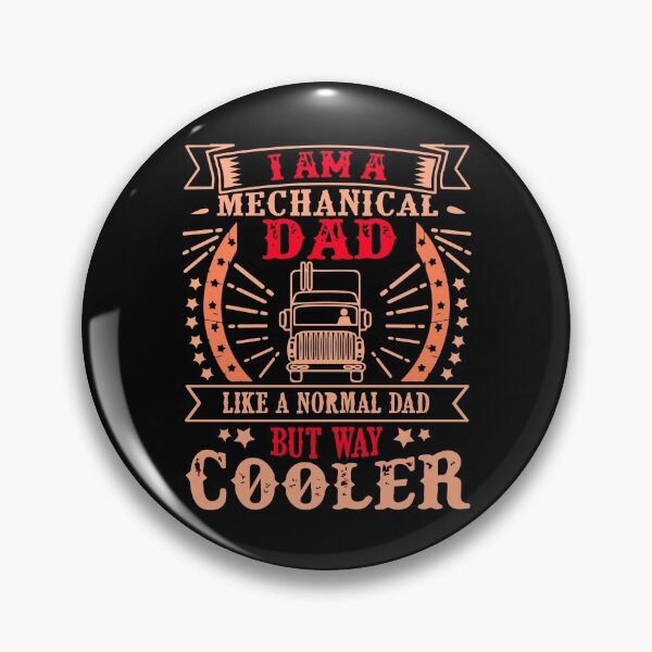Item preview, I am a mechanical dad but way cooler designed and sold by designdroplet.